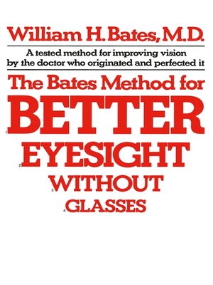 cover image of The Bates Method for Better Eyesight